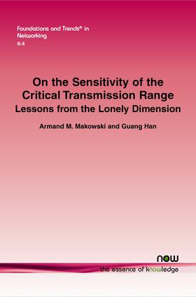 Makowski / Han |  On the Sensitivity of the Critical Transmission Range | Buch |  Sack Fachmedien