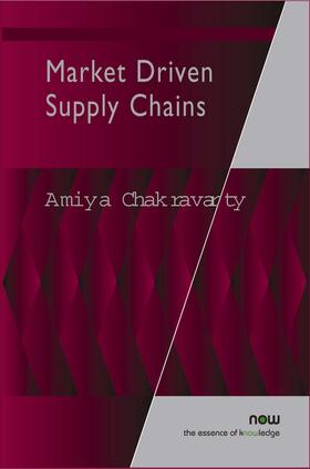 Chakravaty |  Market Driven Supply Chains | Buch |  Sack Fachmedien