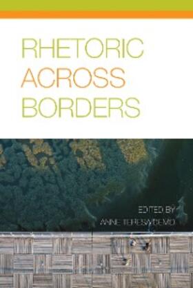 Demo |  Rhetoric Across Borders | eBook | Sack Fachmedien