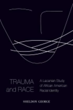  Trauma and Race | Buch |  Sack Fachmedien