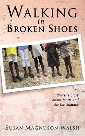 Walsh |  Walking in Broken Shoes | eBook | Sack Fachmedien