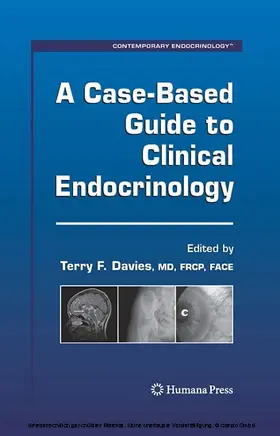 Davies |  A Case-Based Guide to Clinical Endocrinology | eBook | Sack Fachmedien