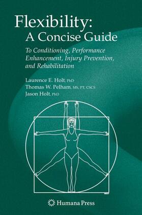 Holt / Pelham |  Flexibility: A Concise Guide | Buch |  Sack Fachmedien