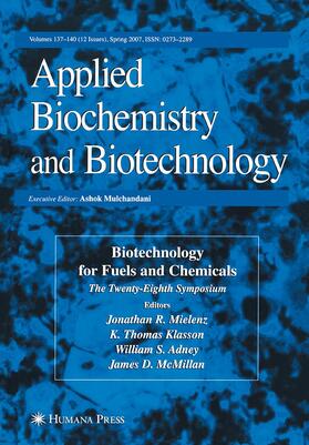 Mielenz / McMillan / Klasson |  Biotechnology for Fuels and Chemicals | Buch |  Sack Fachmedien