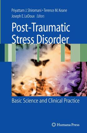 Shiromani / LeDoux / Keane |  Post-Traumatic Stress Disorder | Buch |  Sack Fachmedien