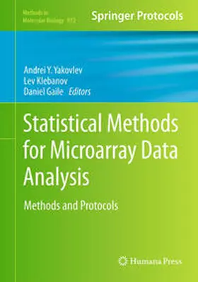 Yakovlev / Klebanov / Gaile |  Statistical Methods for Microarray Data Analysis | eBook | Sack Fachmedien