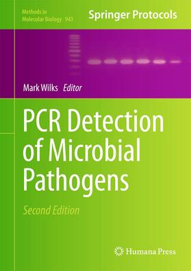 Wilks |  PCR Detection of Microbial Pathogens | Buch |  Sack Fachmedien