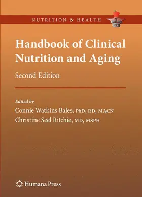 Bales / Ritchie |  Handbook of Clinical Nutrition and Aging | Buch |  Sack Fachmedien