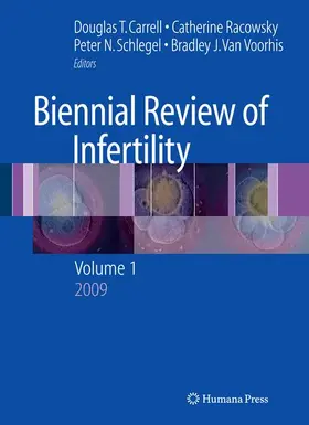 Barnard / Racowsky / Schlegel |  Biennial Review of Infertility | Buch |  Sack Fachmedien