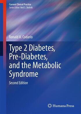 Codario |  Type 2 Diabetes, Pre-Diabetes, and the Metabolic Syndrome | Buch |  Sack Fachmedien