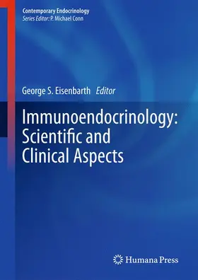 Eisenbarth |  Immunoendocrinology: Scientific and Clinical Aspects | Buch |  Sack Fachmedien