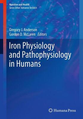 McLaren / Anderson |  Iron Physiology and Pathophysiology in Humans | Buch |  Sack Fachmedien