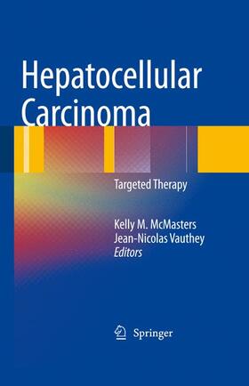 McMasters |  Hepatocellular Carcinoma: | Buch |  Sack Fachmedien