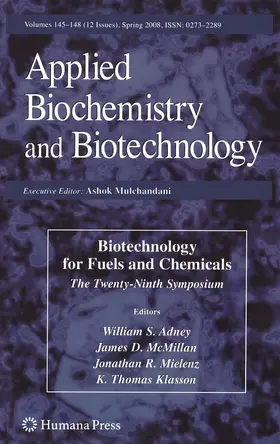 Adney / Klasson / McMillan |  Biotechnology for Fuels and Chemicals | Buch |  Sack Fachmedien