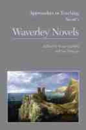 Gottlieb / Duncan |  Approaches to Teaching Scott's Waverley Novels | Buch |  Sack Fachmedien