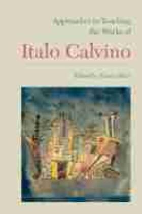 Ricci |  Approaches to Teaching the Works of Italo Calvino | Buch |  Sack Fachmedien