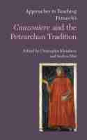 Kleinhenz / Dini |  Approaches to Teaching Petrarch's Canzoniere and the Petrarchan Tradition | Buch |  Sack Fachmedien