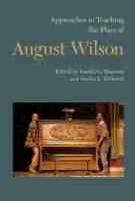  Approaches to Teaching the Plays of August Wilson | Buch |  Sack Fachmedien