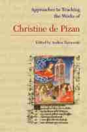 Tarnowski |  Approaches to Teaching the Works of Christine de Pizan | Buch |  Sack Fachmedien