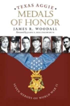  TEXAS AGGIE MEDALS OF HONOR | Buch |  Sack Fachmedien