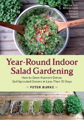 Burke |  Year-Round Indoor Salad Gardening | eBook | Sack Fachmedien