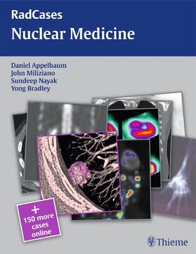 Appelbaum / Miliziano / Nayak |  Nuclear Medicine | Buch |  Sack Fachmedien