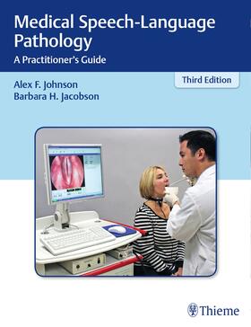 Johnson / Jacobson |  Medical Speech-Language Pathology | Buch |  Sack Fachmedien
