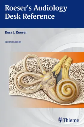 Roeser |  Roeser's Audiology Desk Reference | Buch |  Sack Fachmedien