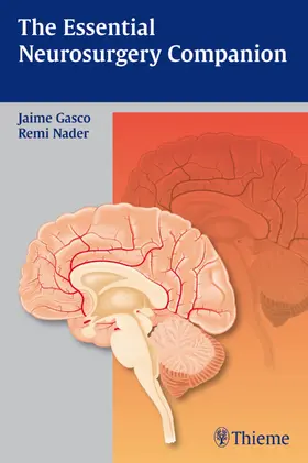 Gasco / Nader |  The Essential Neurosurgery Companion | eBook | Sack Fachmedien