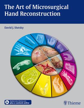 Slutsky |  The Art of Microsurgical Hand Reconstruction | eBook | Sack Fachmedien