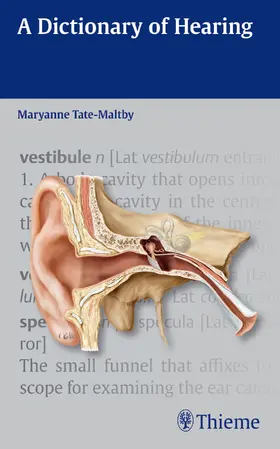 Maltby |  A Dictionary of Hearing | Buch |  Sack Fachmedien