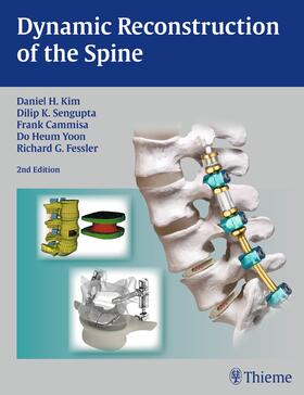 Kim / Cammisa / Fessler |  Dynamic Reconstruction of the Spine | Buch |  Sack Fachmedien