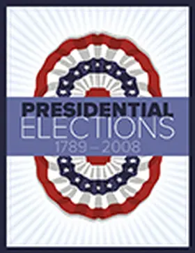  Presidential Elections 1789-2008 | Buch |  Sack Fachmedien