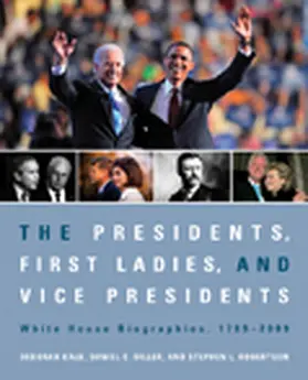 Kalb / Diller / Robertson |  The Presidents, First Ladies, and Vice Presidents | Buch |  Sack Fachmedien