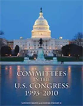 Nelson / Stewart III |  Committees in the U.S. Congress 1993-2010 | Buch |  Sack Fachmedien