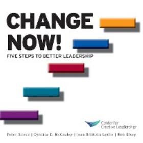 Scisco / McCauley / Leslie |  Change Now! Five Steps to Better Leadership | eBook | Sack Fachmedien
