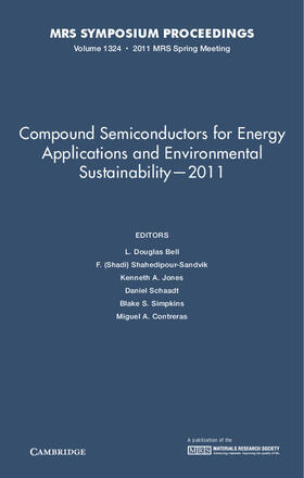 Bell / Jones / Shahedipour-Sandvik |  Compound Semiconductors for Energy Applications and Environmental Sustainability-2011 | Buch |  Sack Fachmedien