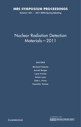 Burger / Fiederle / Franks |  Nuclear Radiation Detection Materials-2011 | Buch |  Sack Fachmedien