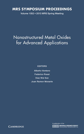 Vomiero / Rosei / Sun |  Nanostructured Metal Oxides for Advanced Applications: Volume 1552 | Buch |  Sack Fachmedien