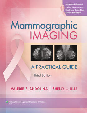 Andolina / Lillé | Mammographic Imaging | Buch | 978-1-60547-031-3 | sack.de