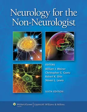 Weiner / Goetz / Shin |  Neurology for the Non-Neurologist | Buch |  Sack Fachmedien