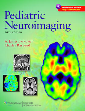 Barkovich / Raybaud | Pediatric Neuroimaging | Buch | 978-1-60547-714-5 | sack.de