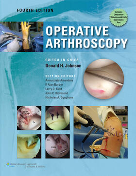 Johnson / Amendola / Barber |  Operative Arthroscopy | Buch |  Sack Fachmedien