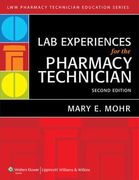 Mohr |  Lab Experiences for the Pharmacy Technician | Buch |  Sack Fachmedien