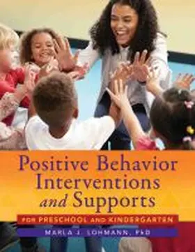 Lohmann |  Positive Behavior Interventions and Supports for Preschool and Kindergarten | Buch |  Sack Fachmedien