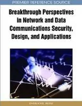 Bose |  Breakthrough Perspectives in Network and Data Communications Security, Design and Applications | Buch |  Sack Fachmedien