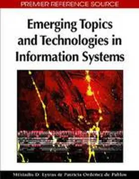 Lytras / Ordóñez de Pablos |  Emerging Topics and Technologies in Information Systems | Buch |  Sack Fachmedien