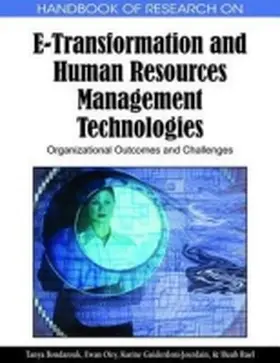 Bondarouk / Guiderdoni-Jourdain / Ruel |  Handbook of Research on E-Transformation and Human Resources Management Technologies | Buch |  Sack Fachmedien