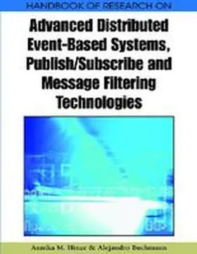 Hinze / Buchmann | Principles and Applications of Distributed Event-Based Systems | Buch | 978-1-60566-697-6 | sack.de