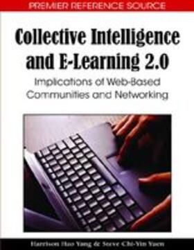Yang / Yuen |  Collective Intelligence and E-Learning 2.0 | Buch |  Sack Fachmedien